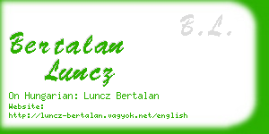 bertalan luncz business card